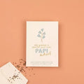 Carte graines - Papi adoré