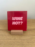 Carreau décoratif - Wine not ?
