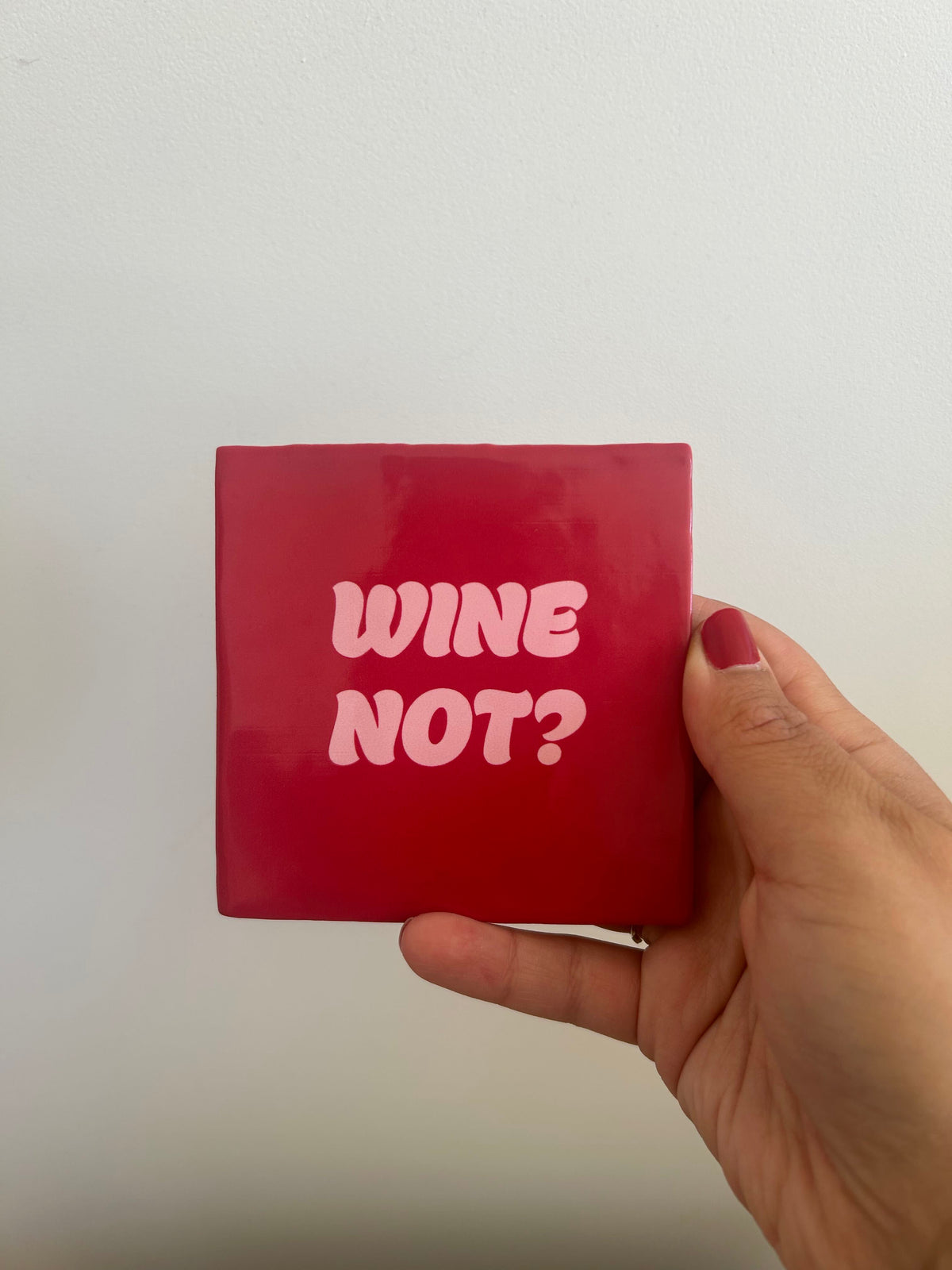 Carreau décoratif - Wine not ?